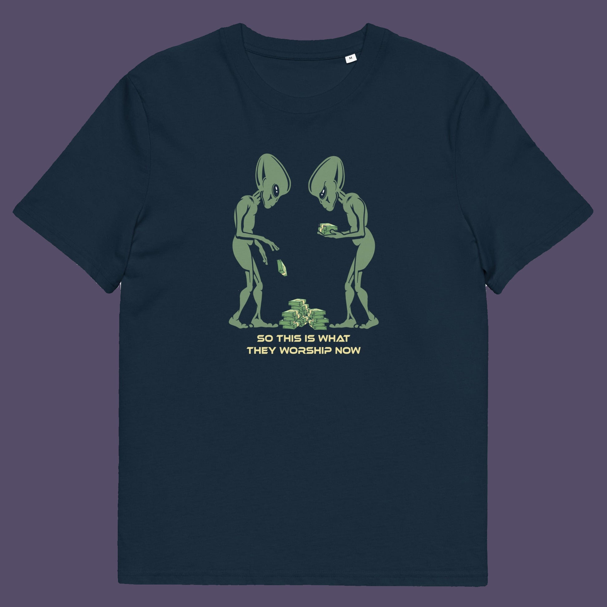 French navy t-shirt. This funny alien t shirt is for alien lovers, and depicts the disappointment of a civilisation now overly obsessed with money and greed. Is it any wonder the aliens have given up on us. Made from 100% organic ring-spun cotton, this anti capitalist t shirt is unisex, high-quality, super comfy, and best of all, eco-friendly.