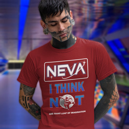 Person wearing a red t-shirt with 'NEVA I THINK NOT' text and graphics. A conspiracy theory t-shirt design for all you die hard moon landing sceptics out there. Made from 100% organic ring-spun cotton, this witty conspiracy theory t-shirt is unisex, high-quality, super comfy, and best of all, eco-friendly.