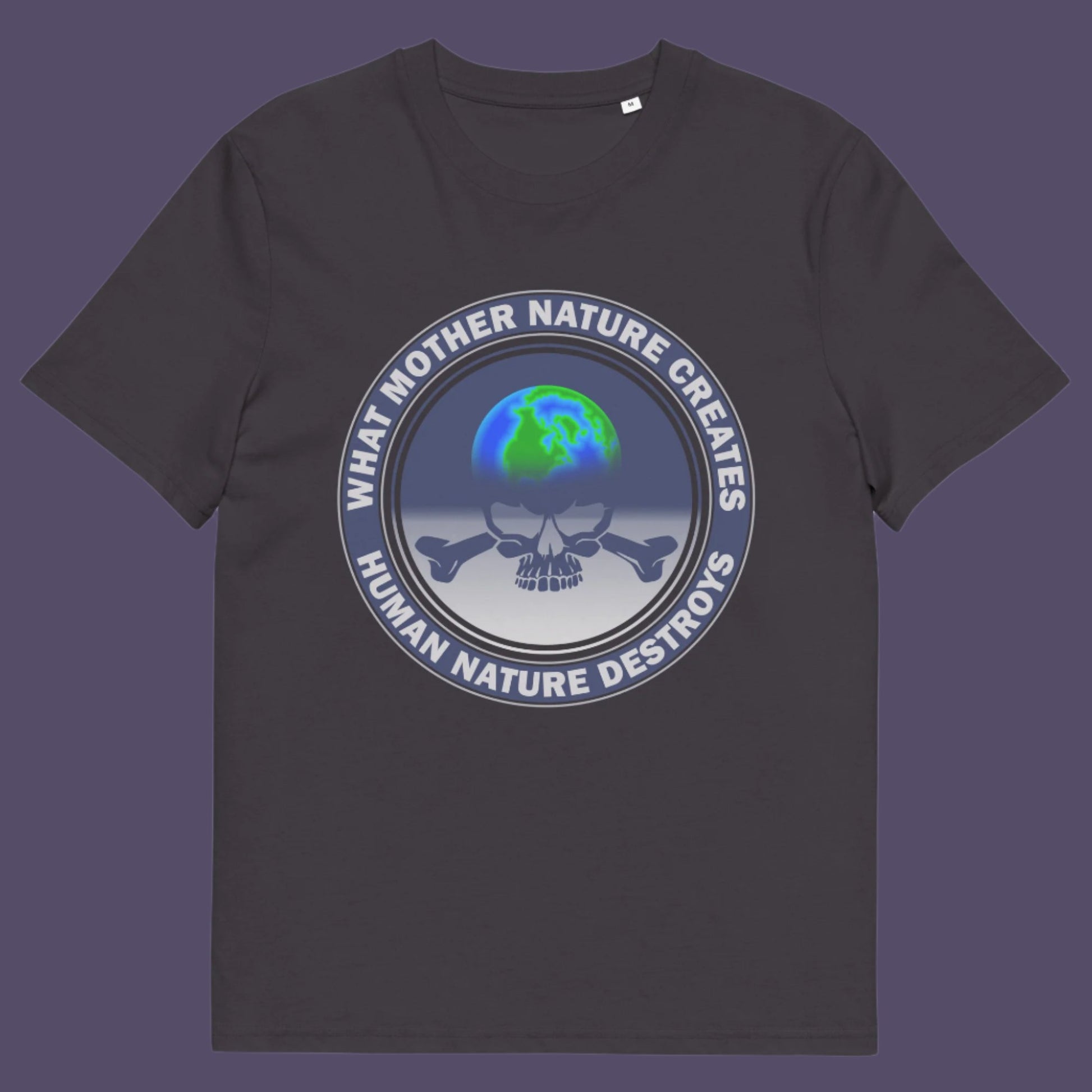 Grey t-shirt. Mother nature vs. human nature. Climate concern at it's rawest. A design for all eco warriors who would love to save the planet. Made from 100% organic ring-spun cotton, this environmental awareness t-shirt is unisex, high-quality, super comfy, and best of all, eco-friendly.