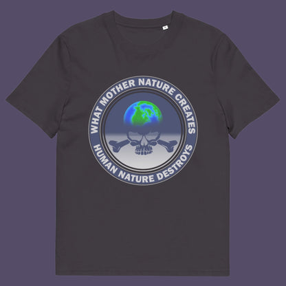 Grey t-shirt. Mother nature vs. human nature. Climate concern at it's rawest. A design for all eco warriors who would love to save the planet. Made from 100% organic ring-spun cotton, this environmental awareness t-shirt is unisex, high-quality, super comfy, and best of all, eco-friendly.