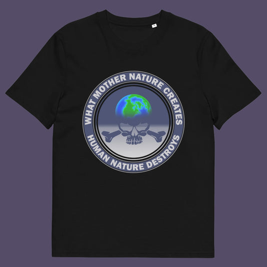 Black t-shirt. Mother nature vs. human nature. Climate concern at it's rawest. A design for all eco warriors who would love to save the planet. Made from 100% organic ring-spun cotton, this environmental awareness t-shirt is unisex, high-quality, super comfy, and best of all, eco-friendly.