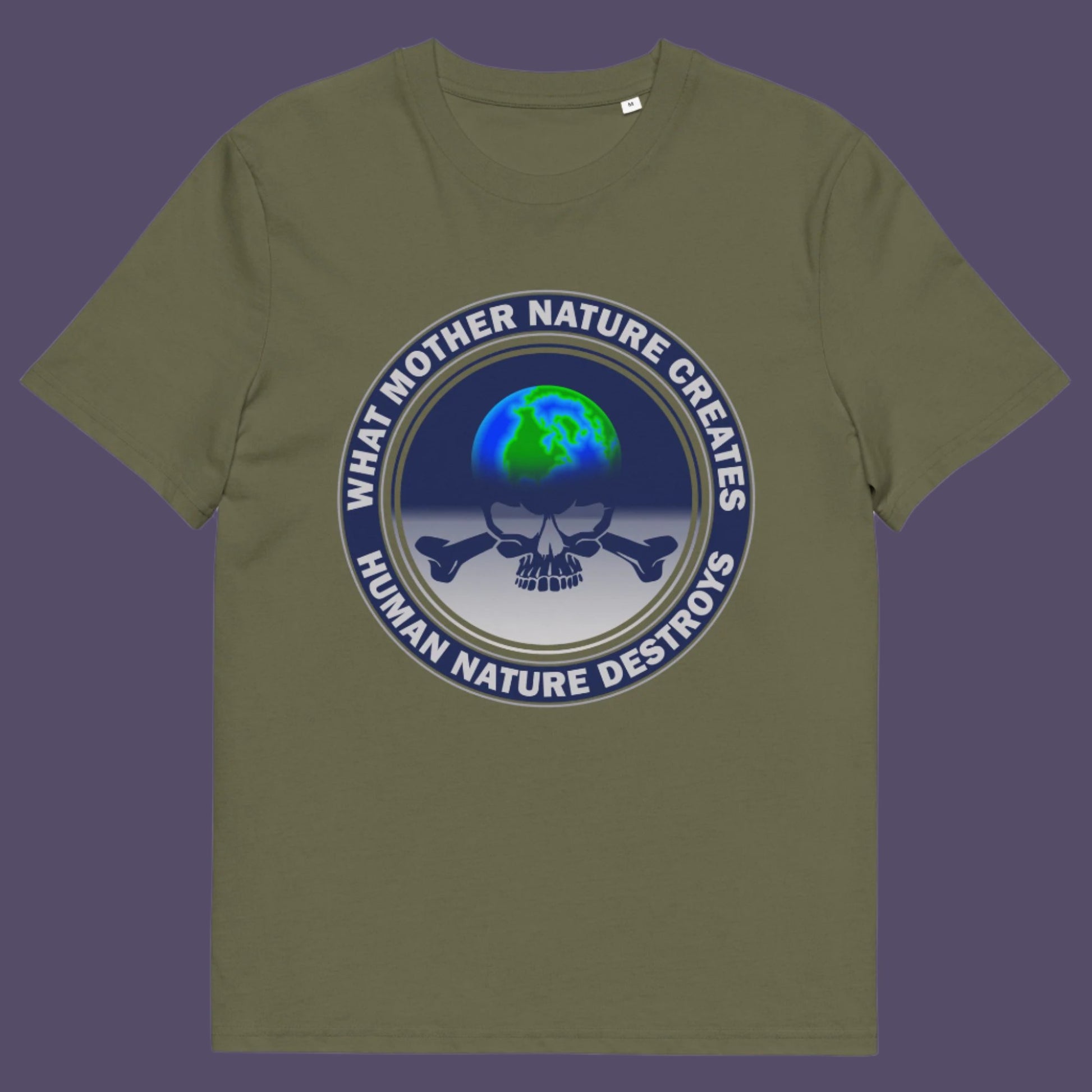 Khaki t-shirt. Mother nature vs. human nature. Climate concern at it's rawest. A design for all eco warriors who would love to save the planet. Made from 100% organic ring-spun cotton, this environmental awareness t-shirt is unisex, high-quality, super comfy, and best of all, eco-friendly.