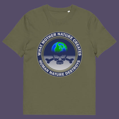 Khaki t-shirt. Mother nature vs. human nature. Climate concern at it's rawest. A design for all eco warriors who would love to save the planet. Made from 100% organic ring-spun cotton, this environmental awareness t-shirt is unisex, high-quality, super comfy, and best of all, eco-friendly.