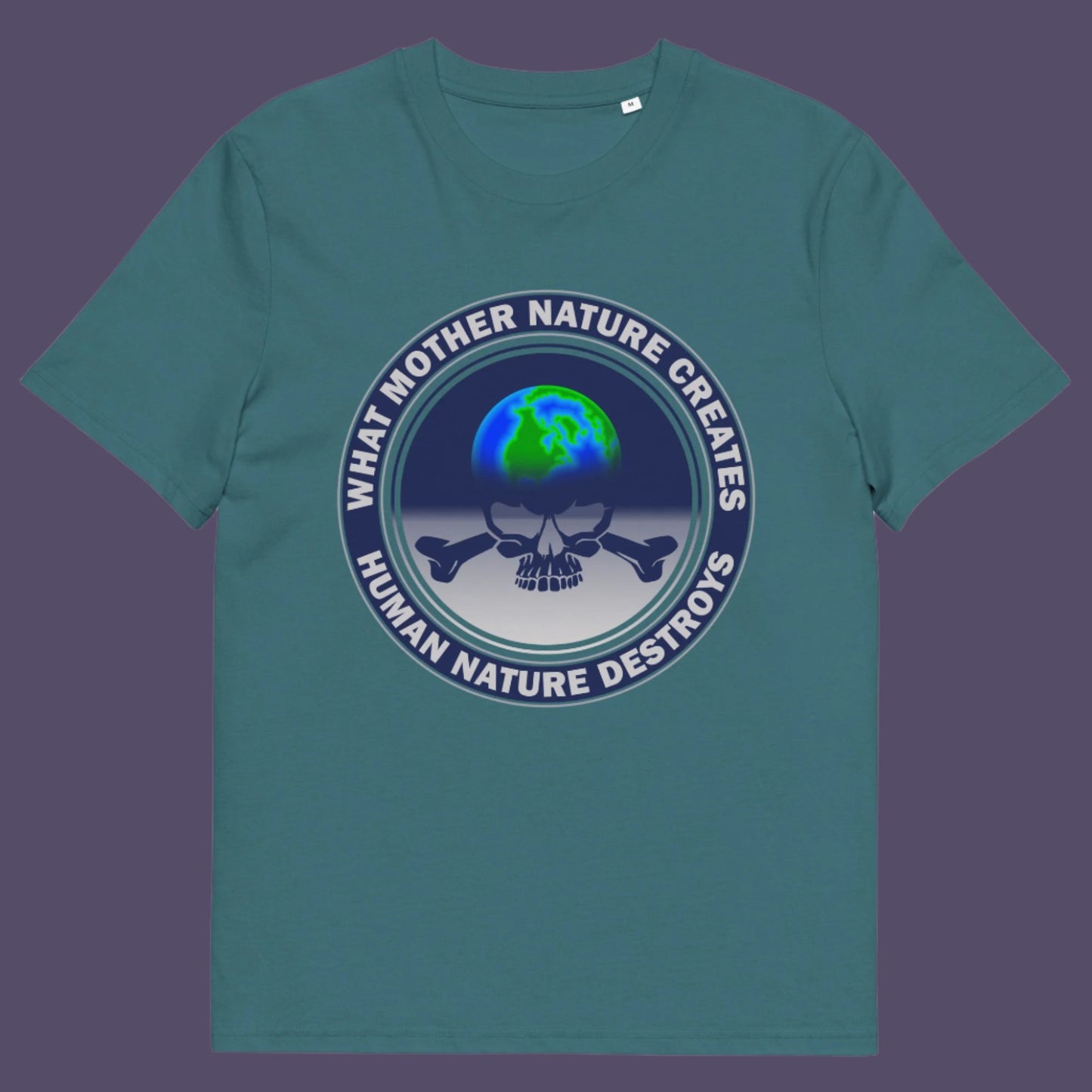 Light blue t-shirt. Mother nature vs. human nature. Climate concern at it's rawest. A design for all eco warriors who would love to save the planet. Made from 100% organic ring-spun cotton, this environmental awareness t-shirt is unisex, high-quality, super comfy, and best of all, eco-friendly.