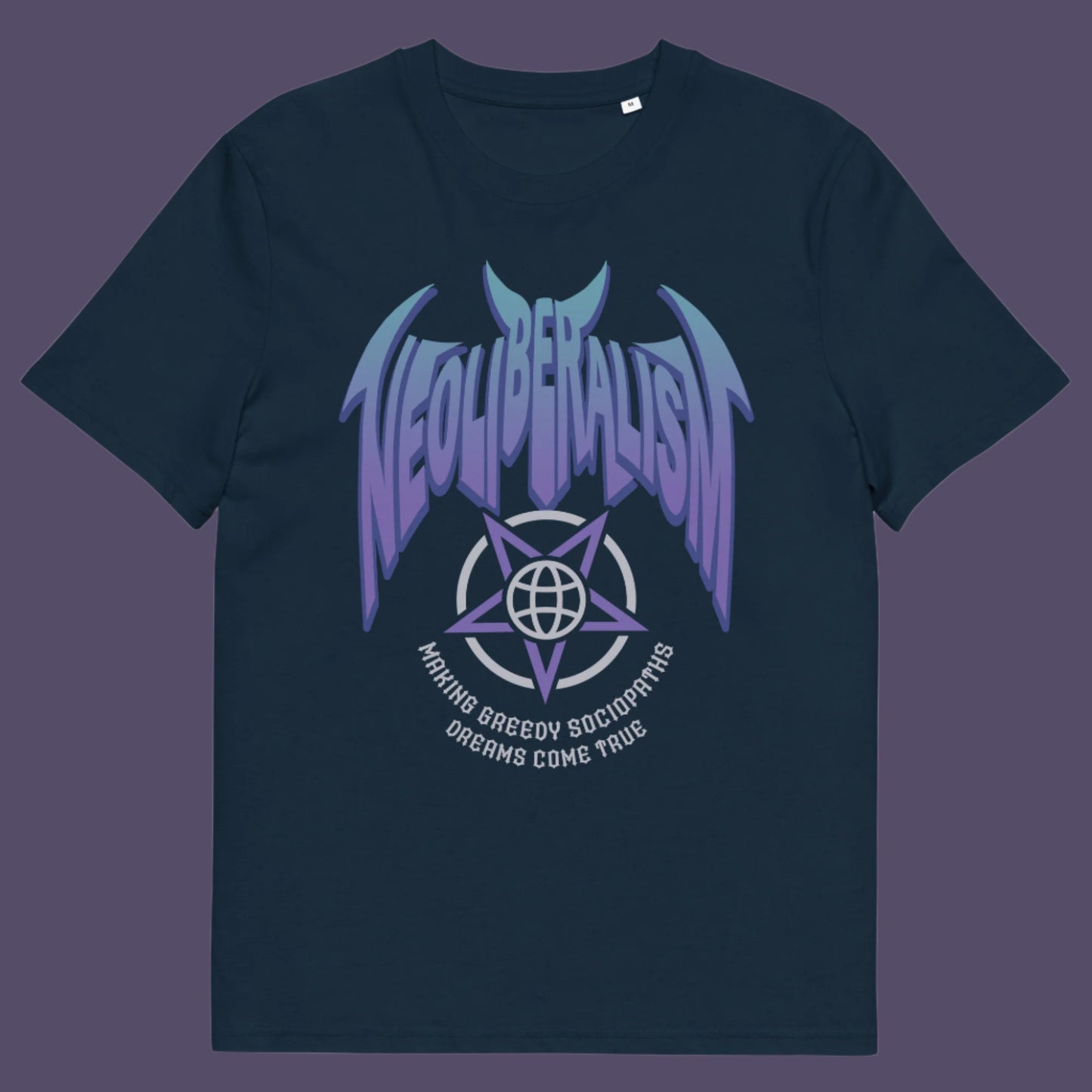 French navy t shirt. An anti capitalism t shirt in a satanic rock band style. This design pays satirical homage to the most overlooked treat to a CIVILISED society. Neoliberalism, the fertile breeding ground for greed and corruption. Made from 100% organic ring-spun cotton, this counter culture t shirt is unisex, high quality, super comfy, and best of all, eco-friendly.