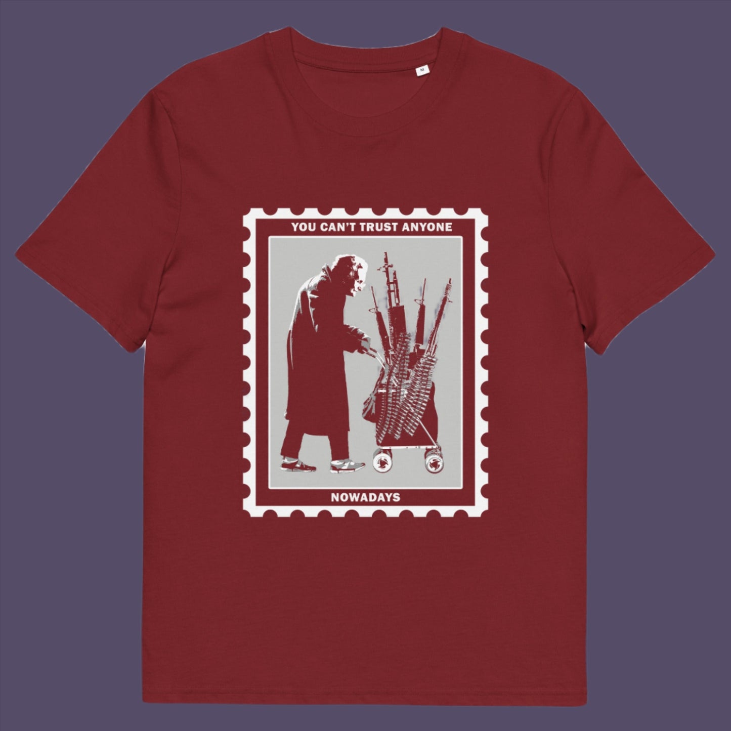 Burgundy t-shirt. A Banksy style street art stencil t-shirt displaying a humorous view of how careful you have to be living in a culture of fear when you come from a more trusting generation. Made from 100% organic ring-spun cotton, this street art t-shirt is unisex, high-quality, super comfy, and best of all, eco-friendly.