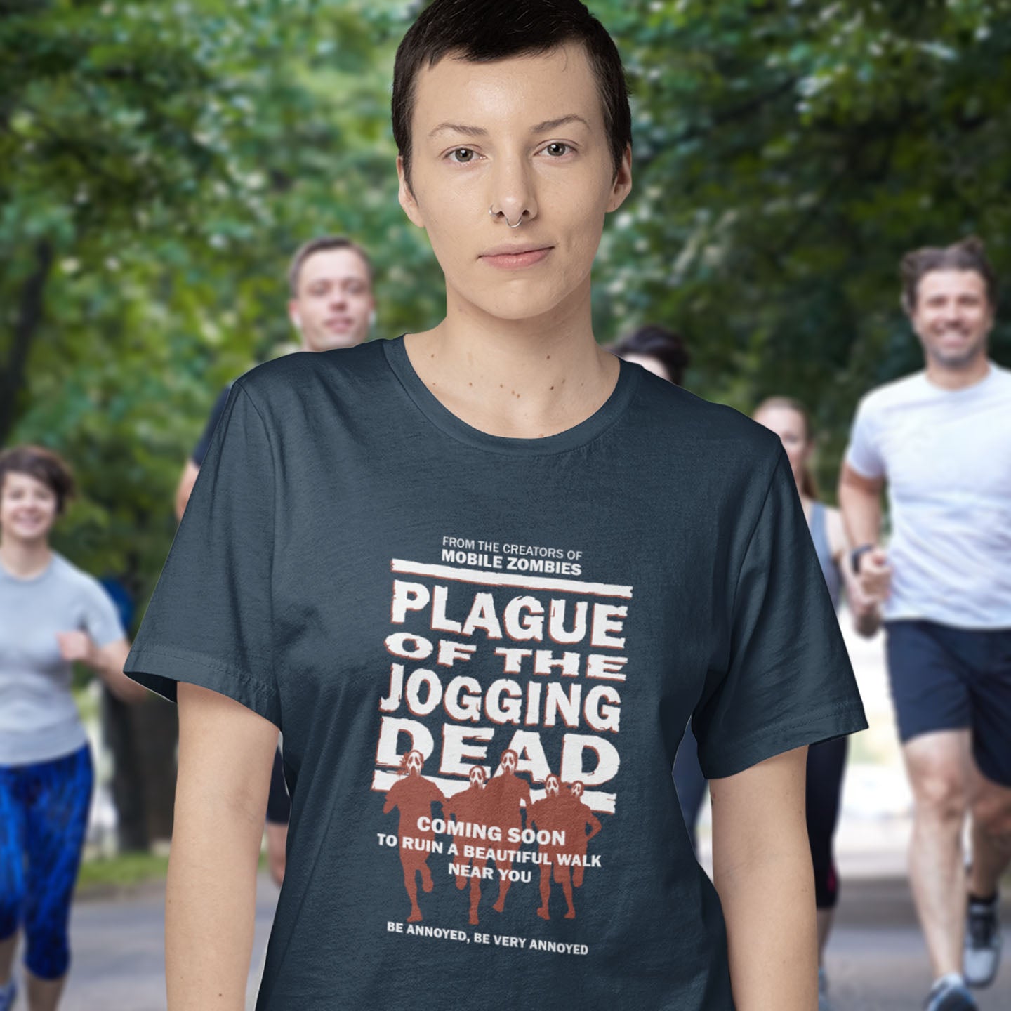 Just when you thought it was safe to go out for a nice relaxing walk.&nbsp; Made from 100% organic ring-spun cotton, this unisex t-shirt is a total must-have. It's high-quality, super comfy, and best of all—eco-friendly.
