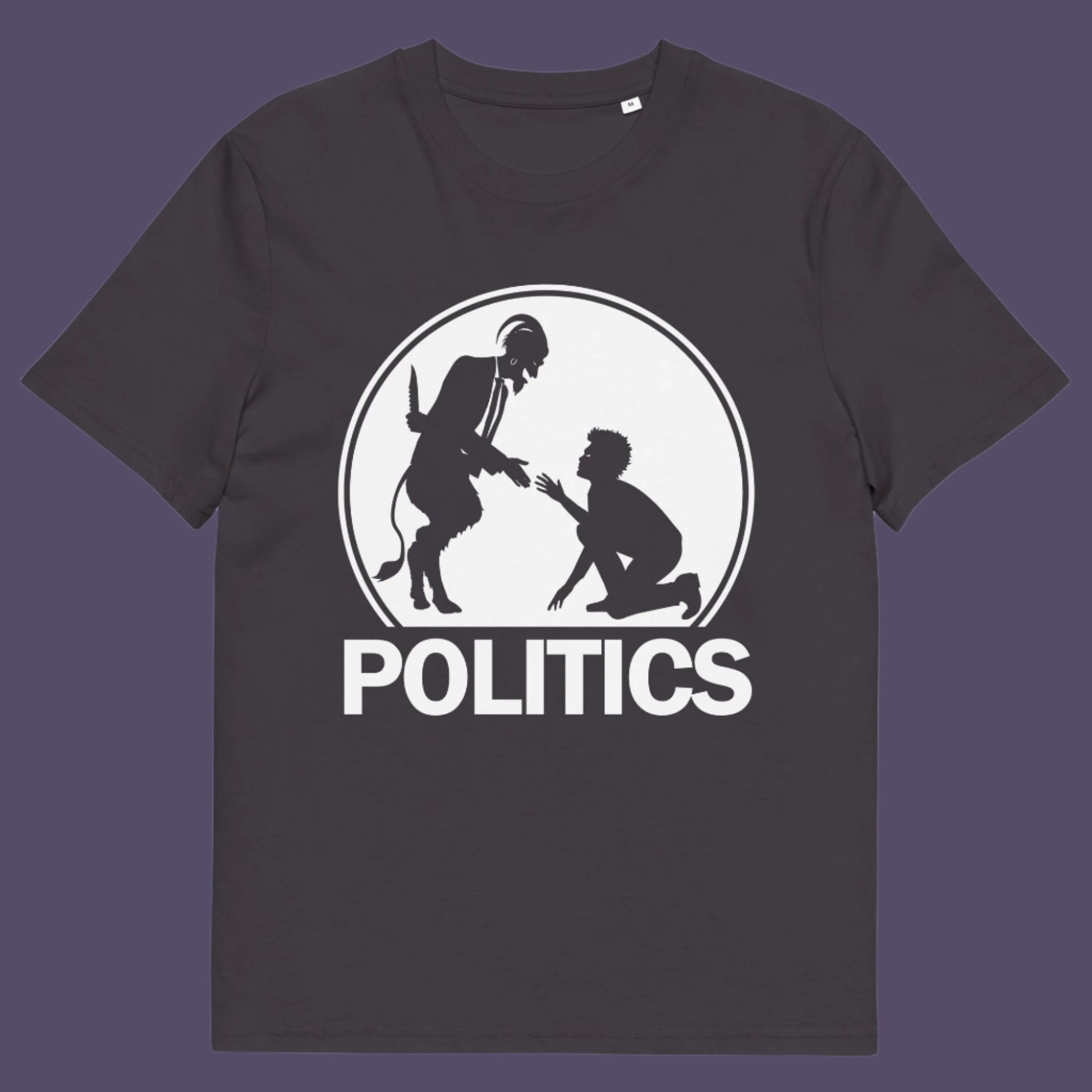 Grey t-shirt.  A satirical representation of the simple inner workings of politics. It was once about the benefits of society but does it matter anymore who claims the throne of command ? Show your disapproval with this underground art clothing. Made from 100% organic ring-spun cotton, this funny political t-shirt is unisex, high-quality, super comfy, and best of all, eco-friendly.