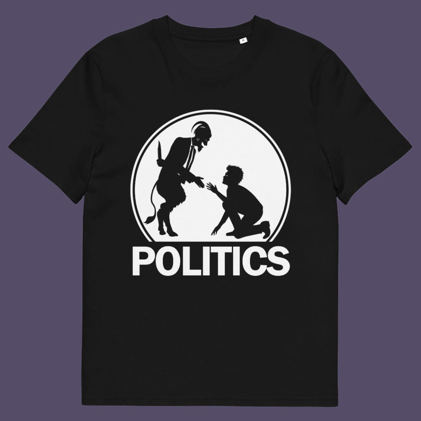 Black t-shirt. A satirical representation of the simple inner workings of politics. It was once about the benefits of society but does it matter anymore who claims the throne of command ? Show your disapproval with this underground art clothing. Made from 100% organic ring-spun cotton, this funny political t-shirt is unisex, high-quality, super comfy, and best of all, eco-friendly.