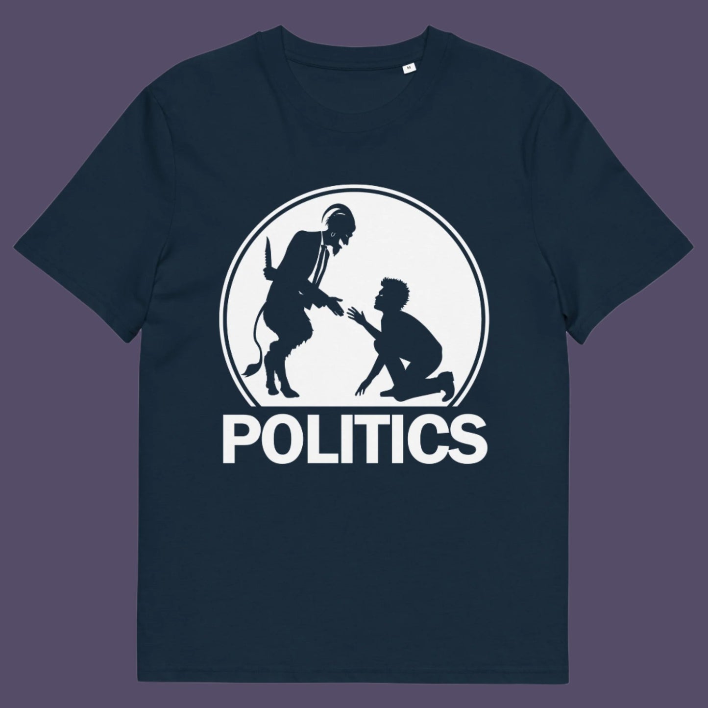 French navy t-shirt.  A satirical representation of the simple inner workings of politics. It was once about the benefits of society but does it matter anymore who claims the throne of command ? Show your disapproval with this underground art clothing. Made from 100% organic ring-spun cotton, this funny political t-shirt is unisex, high-quality, super comfy, and best of all, eco-friendly.
