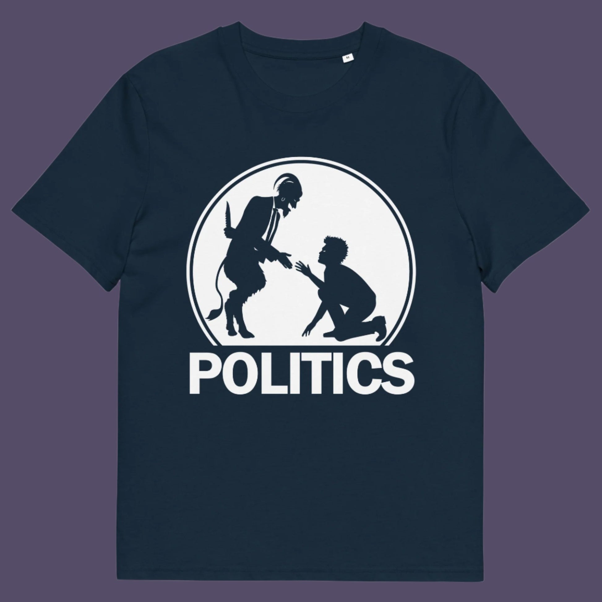 French navy t-shirt.  A satirical representation of the simple inner workings of politics. It was once about the benefits of society but does it matter anymore who claims the throne of command ? Show your disapproval with this underground art clothing. Made from 100% organic ring-spun cotton, this funny political t-shirt is unisex, high-quality, super comfy, and best of all, eco-friendly.