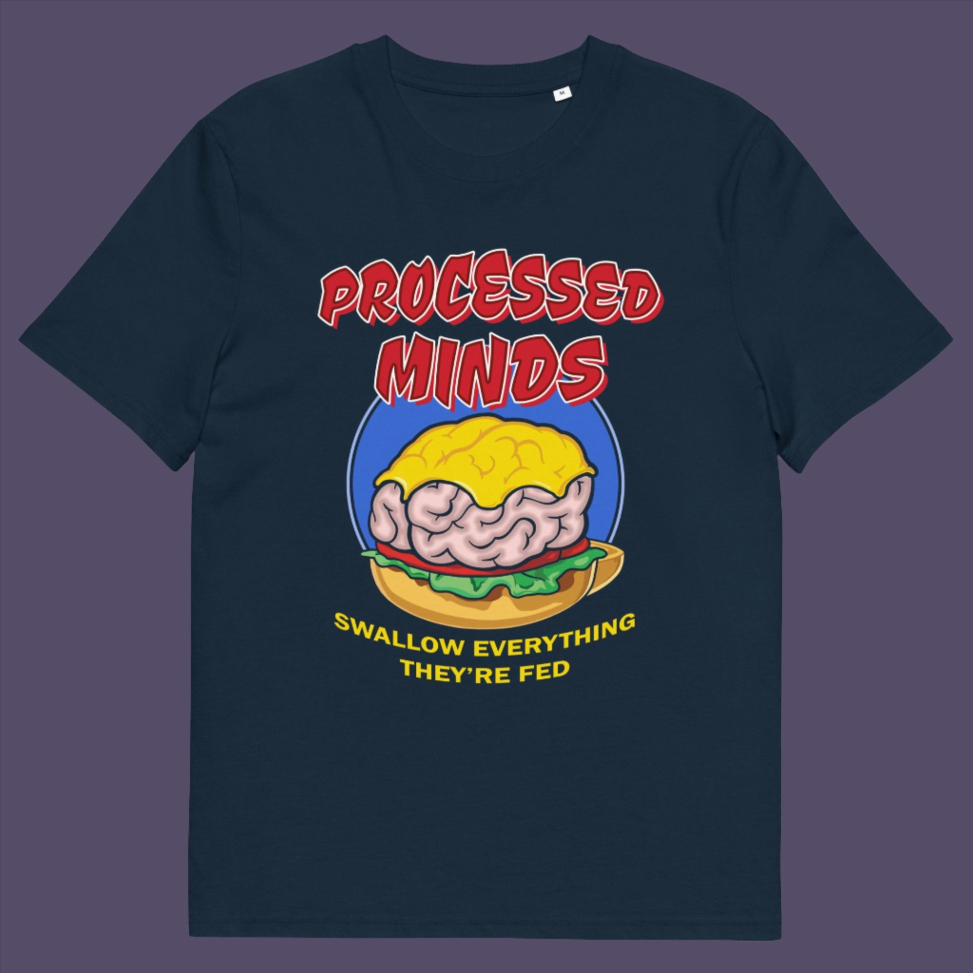 French nay t-shirt. This counterculture design represents the amount of influence and mental manipulation in circulation these days. Resist the brainwashing and bring back wild and organic independent thinking. Made from 100% organic ring-spun cotton, this social awareness t-shirt is unisex, high-quality, super comfy, and best of all, eco-friendly.