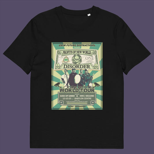 Black t-shit. A political t-shirt is in the style of a band tour poster. This satirical t-shirt design highlights the forces that influence our society now, and for the foreseeable future. A spoof band t-shirt to create social awareness. Made from 100% organic ring-spun cotton, this political satire t-shirt is unisex, high-quality, super comfy, and best of all, eco-friendly.