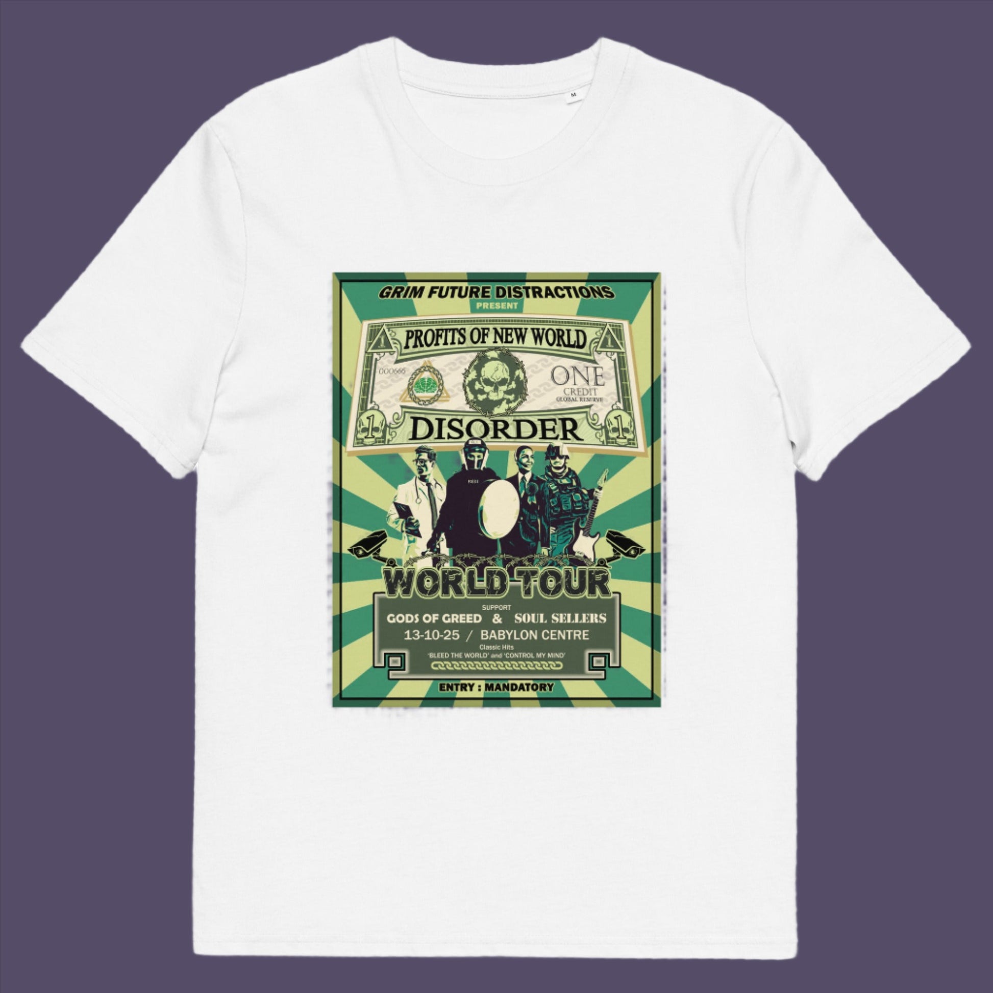 White t-shirt. A political t-shirt is in the style of a band tour poster. This satirical t-shirt design highlights the forces that influence our society now, and for the foreseeable future. A spoof band t-shirt to create social awareness. Made from 100% organic ring-spun cotton, this political satire t-shirt is unisex, high-quality, super comfy, and best of all, eco-friendly.