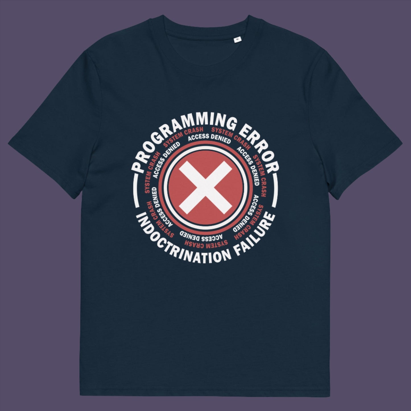 French navy t-shirt. A true conspiracy theory t-shirt. If you don't think from the same hive mind as those around you and you missed out on some media brainwashing you'll love this sarcastic and satirical view of indoctrination and human programming. Made from 100% organic ring-spun cotton, this satirical conspiracy theory t-shirt is unisex, high-quality, super comfy, and best of all, eco-friendly.