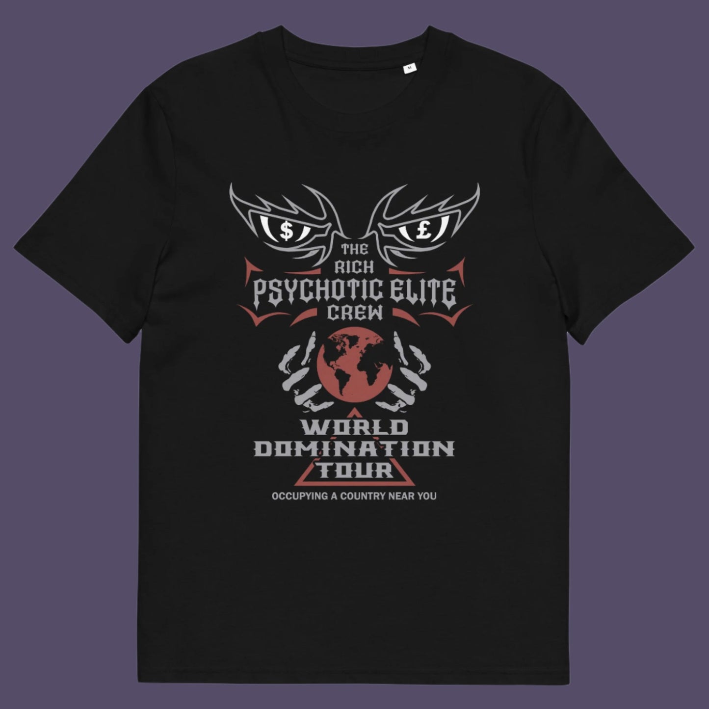 Black t shirt. This conspiracy theory t shirt design combines a belief in an elite rich cabal with a rock band tour poster style. Show your disgust in greed and power hunger with this very satirical tour design. If the rich elite started a band this is what it would look like. Made from 100% organic ring-spun cotton, this conspiracy theorist t shirt is unisex, high-quality, super comfy, and best of all, eco-friendly.