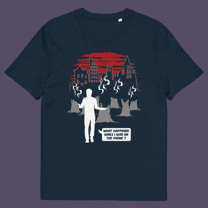 French navy t-shirt. This environmental concern t-shirt asks the question Is the mobile phone the ultimate distraction from the real issues going on in the World. Let's put down the phone and save the planet. Climate concern is not an app. Made from 100% organic ring-spun cotton, this social awareness &amp; environmental concern t-shirt is unisex, high-quality, super comfy, and best of all, eco-friendly.