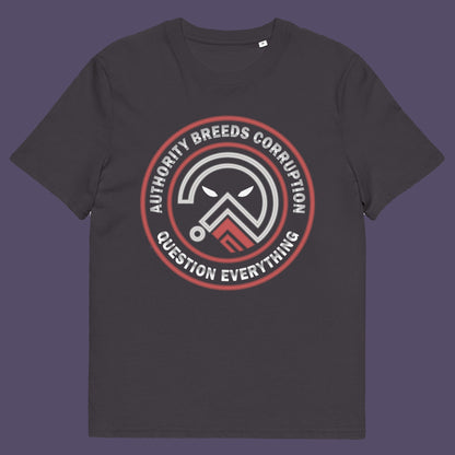Anthracite t shirt. A question everything t shirt for everyday defiance or leading the next protest rally. Help create social awareness of the dark side of human nature, how power corrupts and authority is abused. To be worn with pride in support of a world where authority should be answerable to the people who put them there. Made from 100% organic ring-spun cotton, this broken society t shirt is unisex, high quality, super comfy, and best of all, eco-friendly.
