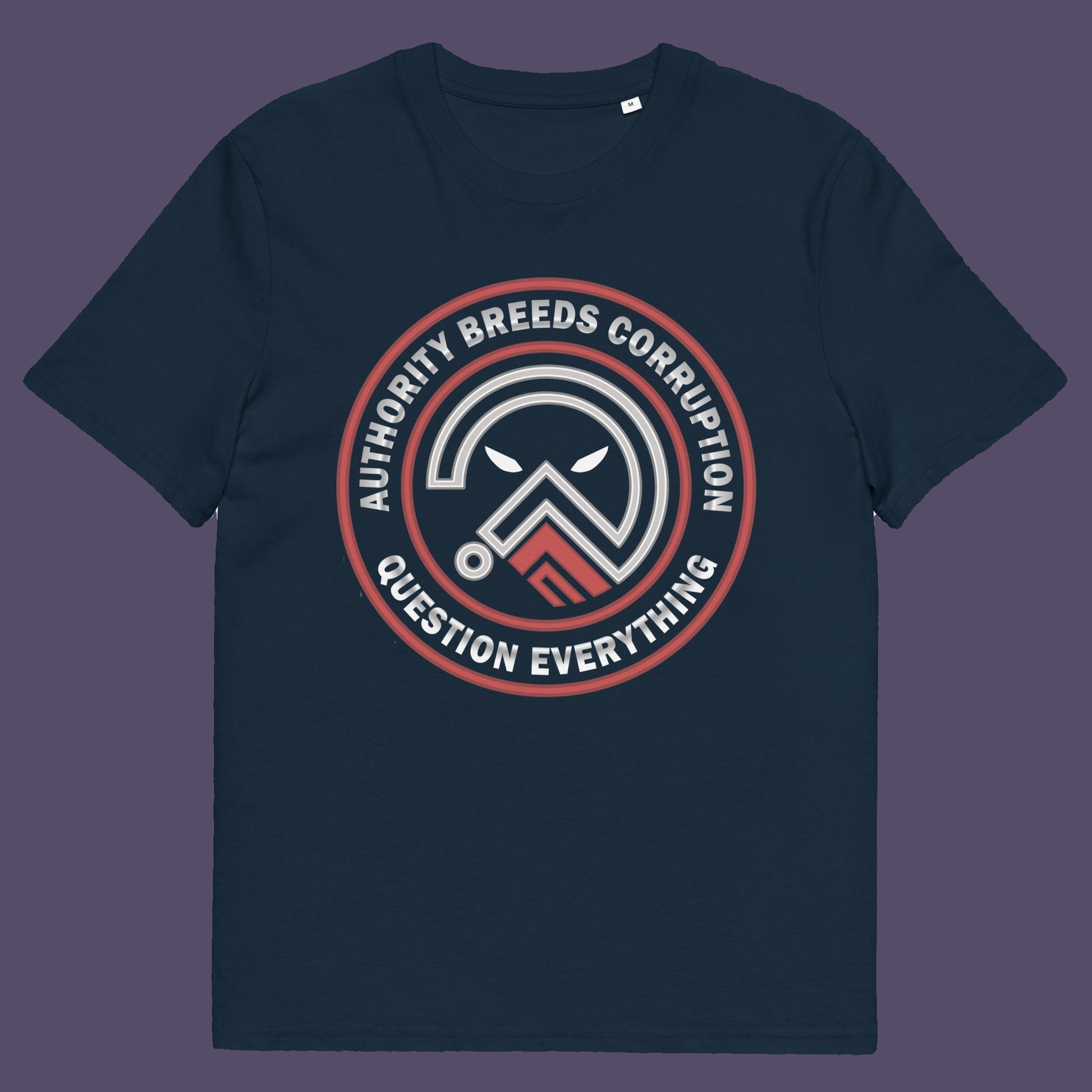 French navy t shirt A question everything t shirt for everyday defiance or leading the next protest rally. Help create social awareness of the dark side of human nature, how power corrupts and authority is abused. To be worn with pride in support of a world where authority should be answerable to the people who put them there. Made from 100% organic ring-spun cotton, this broken society t shirt is unisex, high quality, super comfy, and best of all, eco-friendly.