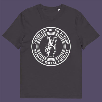 Anthracite t-shirt. An anti-racism t-shirt denouncing prejudice. Peace without prejudice. There can be no future without racial equality. Made from 100% organic ring-spun cotton, this social awareness anti racism t-shirt is unisex, high-quality, super comfy, and best of all, eco-friendly.