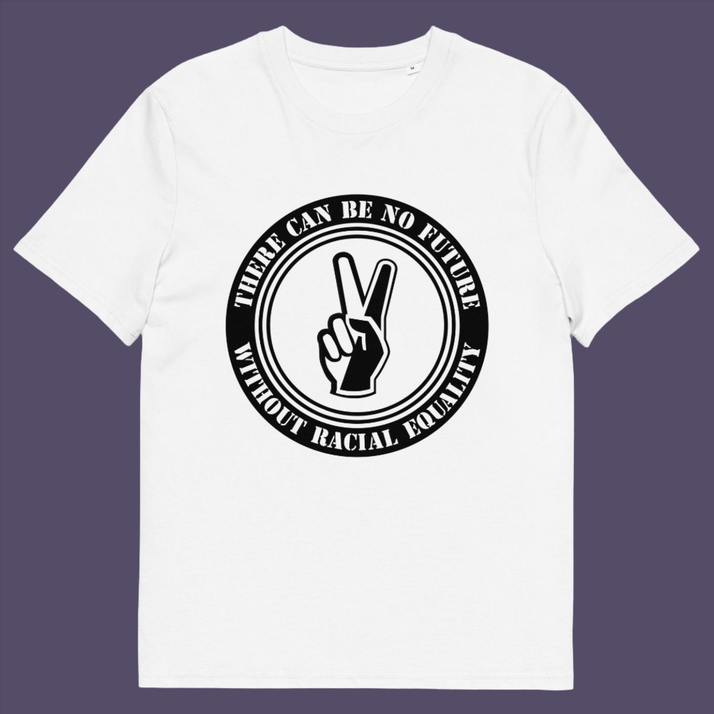 Wite t-shirt. An anti-racism t-shirt denouncing prejudice. Peace without prejudice. There can be no future without racial equality. Made from 100% organic ring-spun cotton, this social awareness anti racism t-shirt is unisex, high-quality, super comfy, and best of all, eco-friendly.