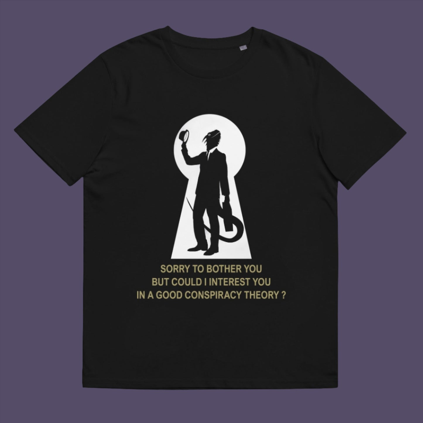 Black t-shirt. A funny conspiracy theory t-shirt. Just an ordinary, everyday, door-to-door conspiracy theory salesman. Made from 100% organic ring-spun cotton, this reptilian alien t-shirt is unisex, high-quality, super comfy, and best of all, eco-friendly.