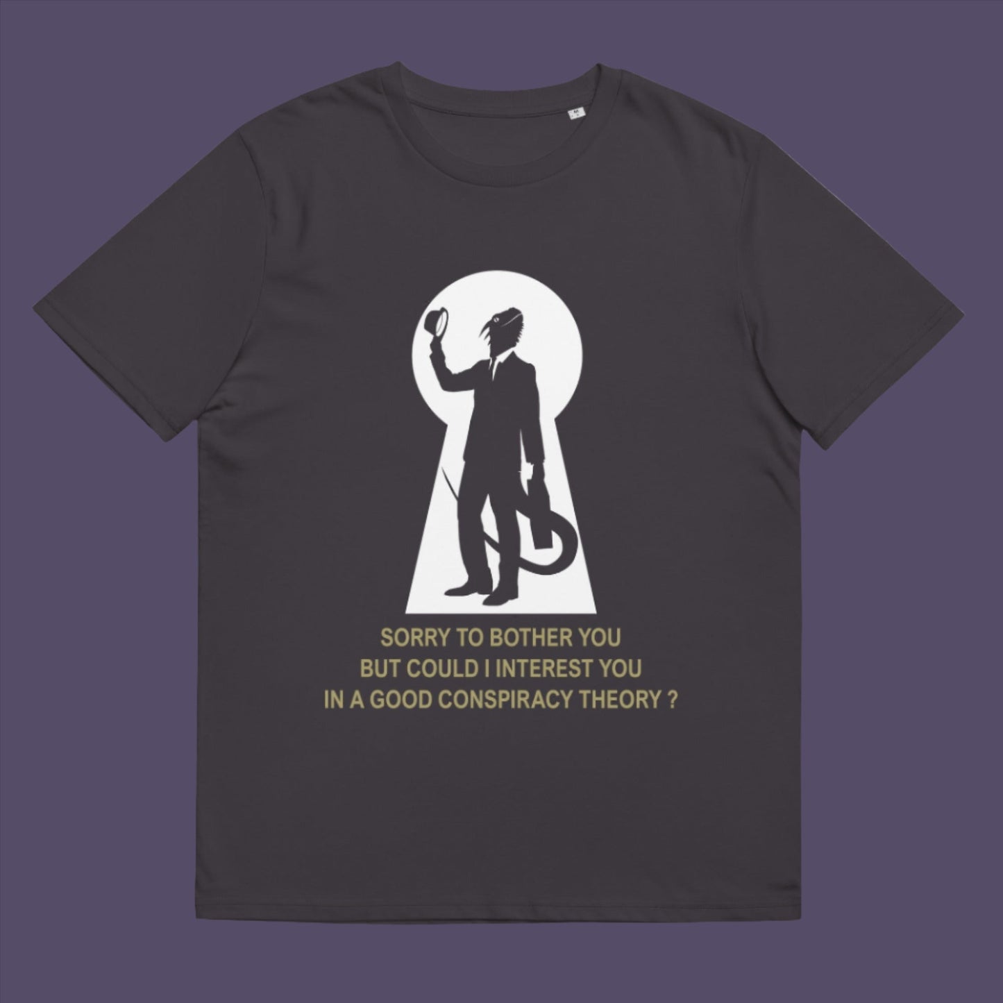Anthracite t-shirt. A funny conspiracy theory t-shirt. Just an ordinary, everyday, door-to-door conspiracy theory salesman. Made from 100% organic ring-spun cotton, this reptilian alien t-shirt is unisex, high-quality, super comfy, and best of all, eco-friendly.