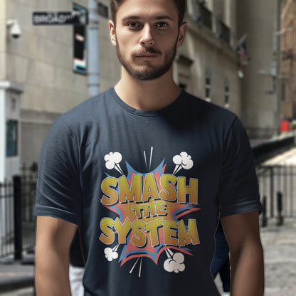 Man wearing a t-shirt with 'SMASH THE SYSTEM' graphic on a city street. An anti government t shirt in a comic book style. A unique design for all you politically impatient comic book fans. Made from 100% organic ring-spun cotton, this non conformist t shirt is unisex, high-quality, super comfy, and best of all, eco-friendly.