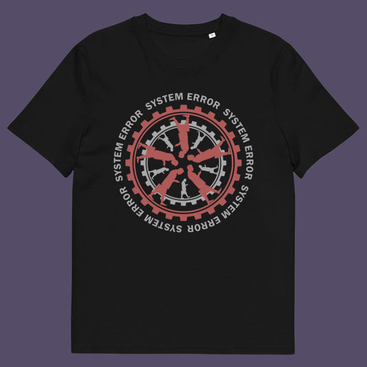 Black t shirt. An anti corporate t shirt design for people who want more out of life than a well oiled machine for soulless robots. This system error t shirt warns that it's the whole system that is the problem not the details. Made from 100% organic ring-spun cotton, this anti corporate t shirt is unisex, high-quality, super comfy, and best of all, eco-friendly.