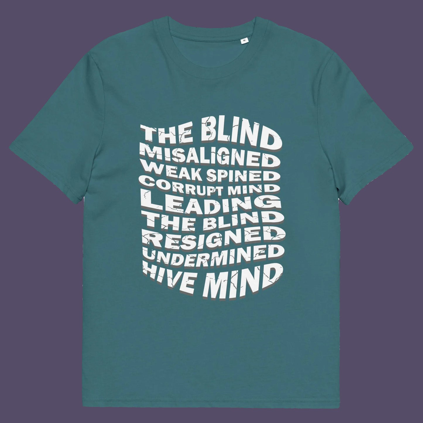 Stargazer t shirt. An anti government t shirt suggesting that it's not just a case of the blind leading the blind anymore. It's now a lot more complicated. Show your social awareness of a dysfunctional society with this political slogan design. Made from 100% organic ring-spun cotton, this dystopian t shirt design is unisex, high-quality, super comfy, and best of all, eco-friendly.