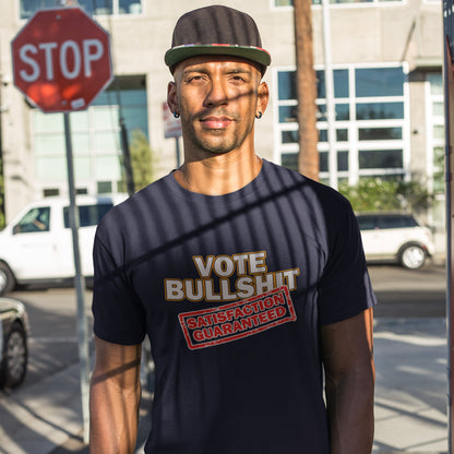 Man wearing a French navy t-shirt with a humorous message, standing on a city street. This anti government t-shirt design tells it like it is. This unique anti establishment t shirt is for those who have lost all faith in politics. It seems no matter what you vote for, you definitely get bullshit. Made from 100% organic ring-spun cotton, this anti government t shirt is unisex, high-quality, super comfy, and best of all, eco-friendly.