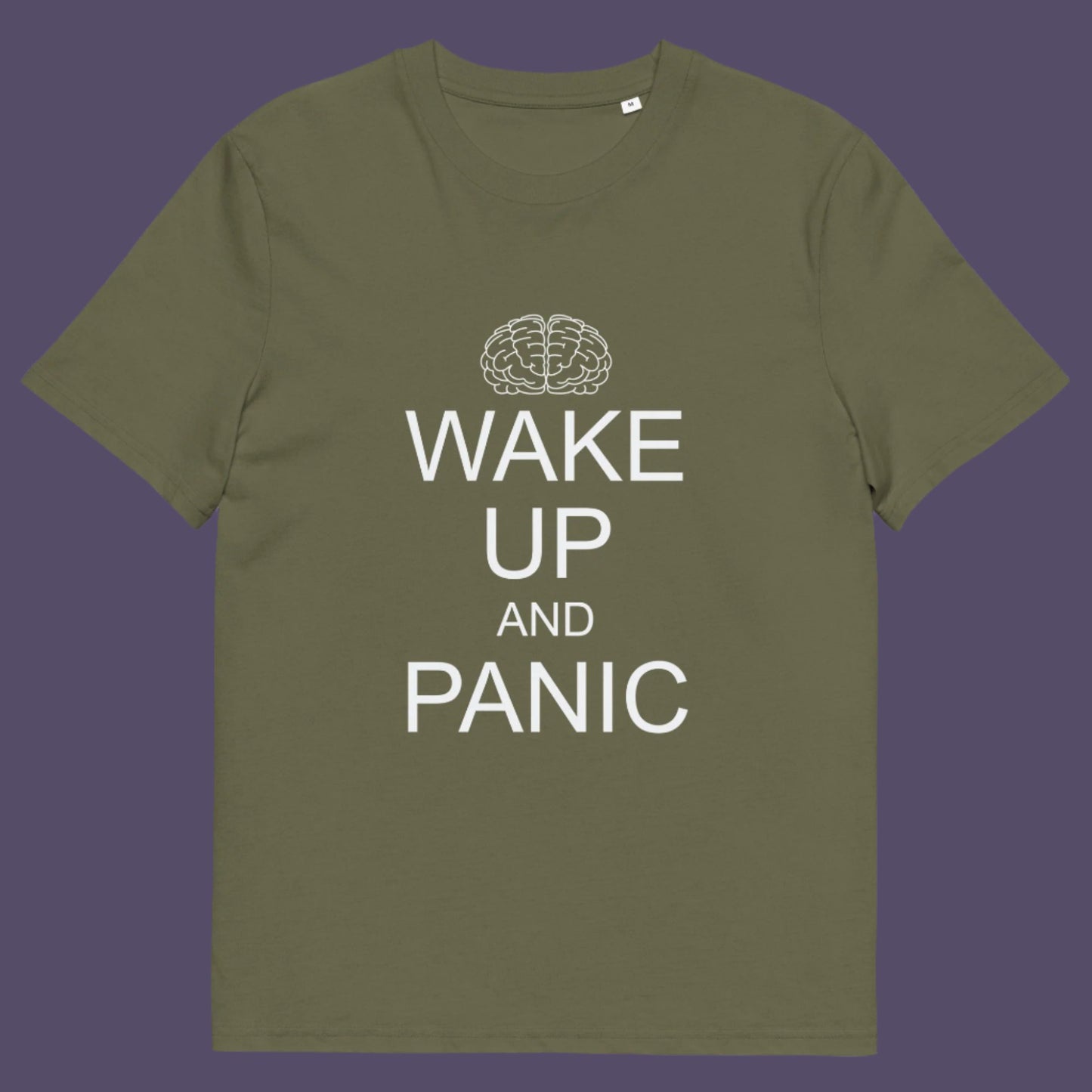 Khaki t-shirt. This satirical 'stay calm' anti-establishment t-shirt suggests we have been calm too long and need of waking up and panic. Keeping calm got us into this mess, it's time to wake up. 100% organic ring-spun cotton, these political activist t shirt designs are unisex, high-quality, super comfy, and best of all, eco-friendly.