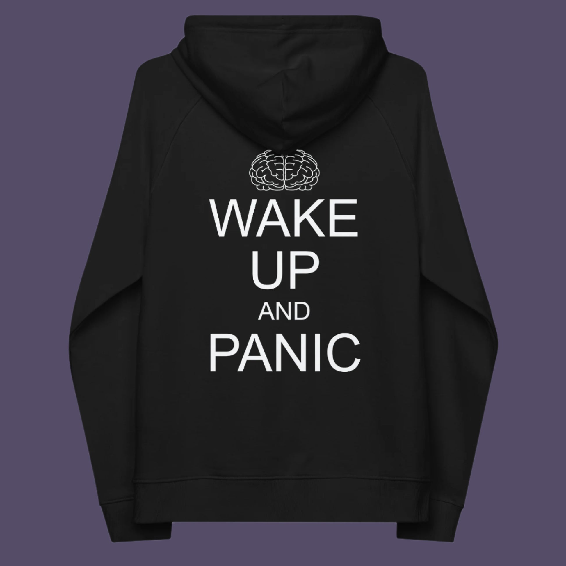 Black hoodie back. This satirical 'stay calm' rebellion hoodie suggests we have been calm too long and need of waking up and panic. Keeping calm got us into this mess, it's time to wake up. Comfortable and practical. It's extra soft and has a convenient front pouch pocket. Made from organic cotton and recycled polyester, this activist hoodie is a great eco-friendly choice.