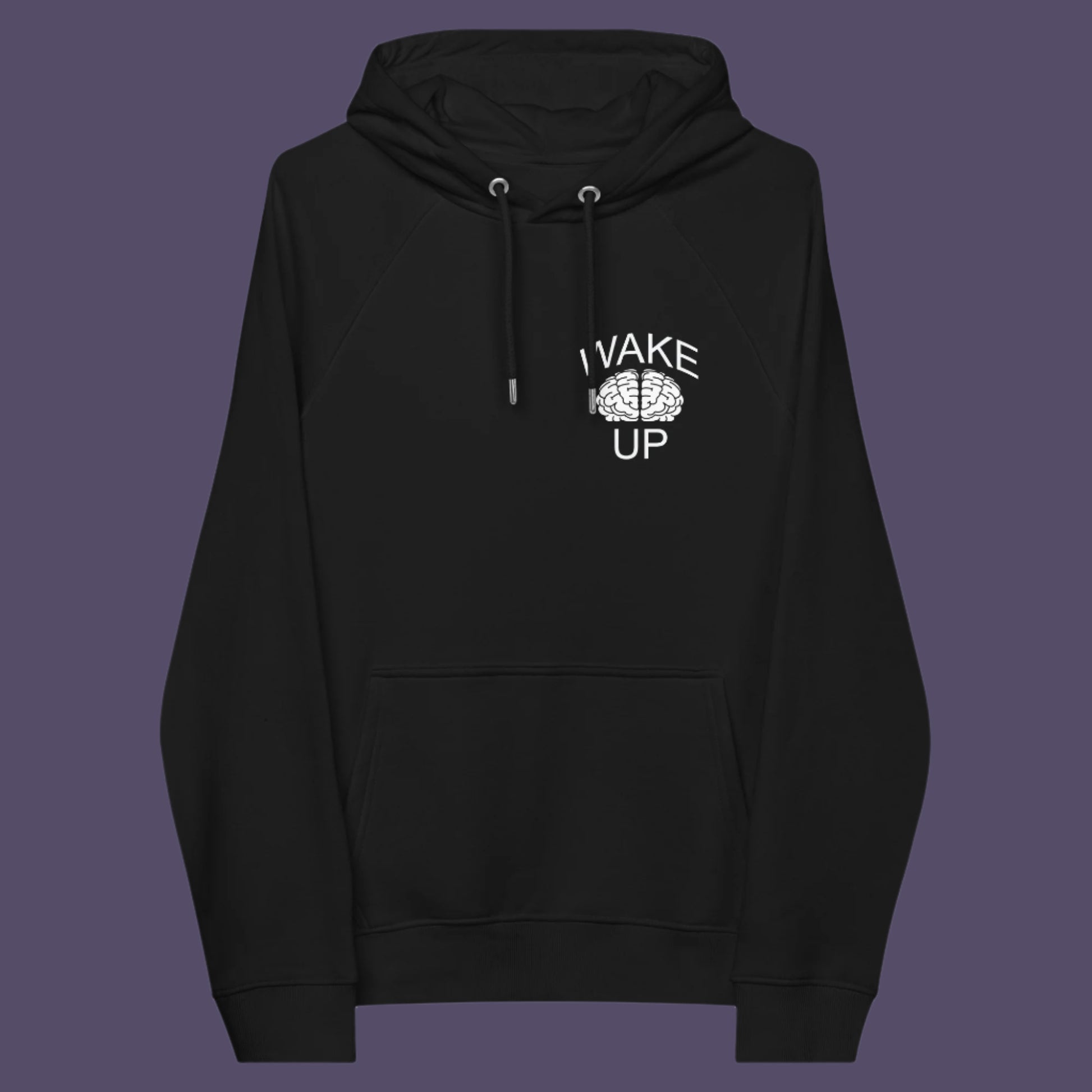 Black hoodie front. This satirical 'stay calm' rebellion hoodie suggests we have been calm too long and need of waking up and panic. Keeping calm got us into this mess, it's time to wake up. Comfortable and practical. It's extra soft and has a convenient front pouch pocket. Made from organic cotton and recycled polyester, this activist hoodie is a great eco-friendly choice.