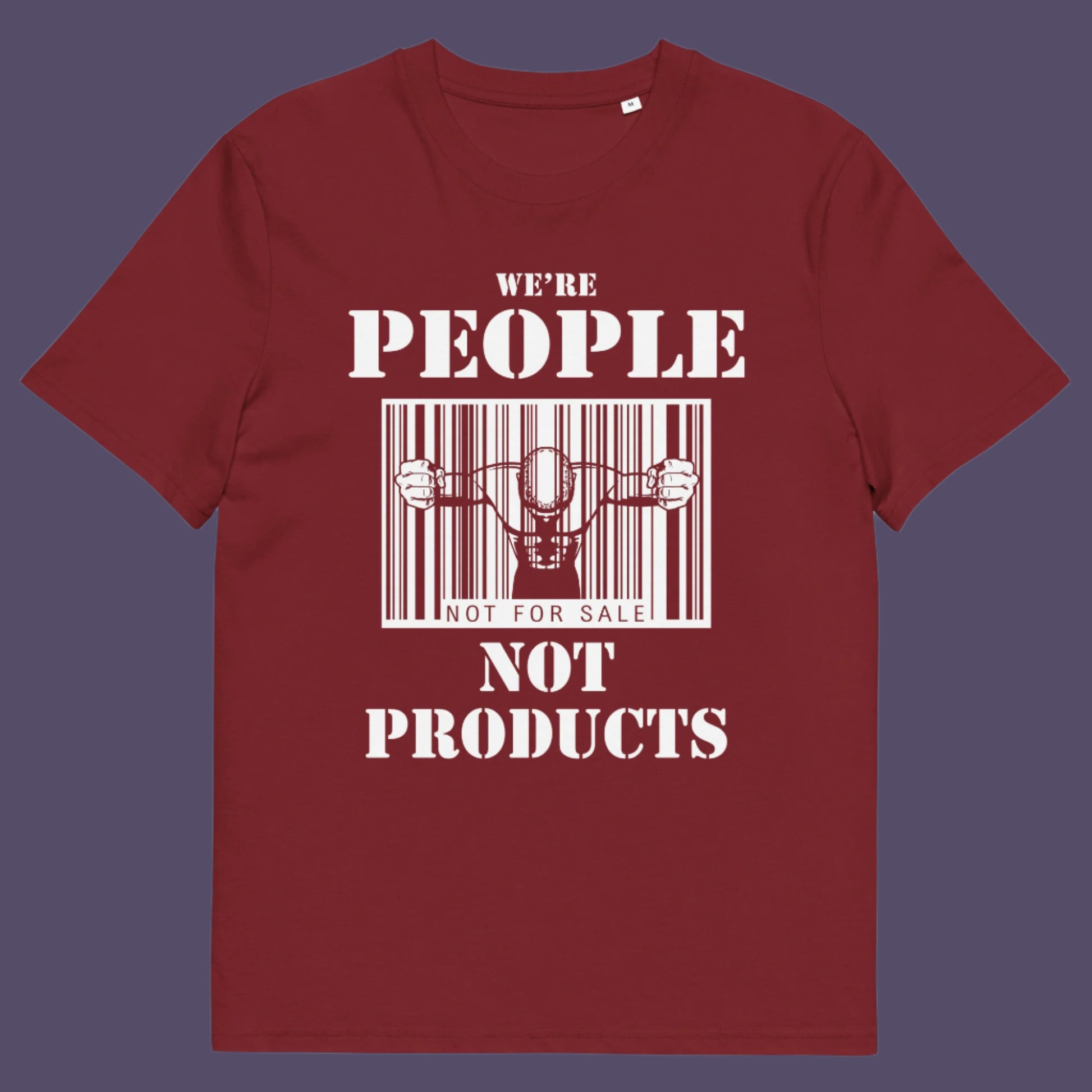 Burgundy t shirt. An anti capitalism t shirt highlighting the dehumanisation of people in a money obsessed society. A fantastic choice for any anti capitalism protest or to just create social awareness. Made from 100% organic ring-spun cotton, this anti consumerism t shit is unisex, high-quality, super comfy, and best of all, eco-friendly.