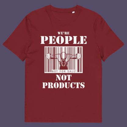 Burgundy t shirt. An anti capitalism t shirt highlighting the dehumanisation of people in a money obsessed society. A fantastic choice for any anti capitalism protest or to just create social awareness. Made from 100% organic ring-spun cotton, this anti consumerism t shit is unisex, high-quality, super comfy, and best of all, eco-friendly.
