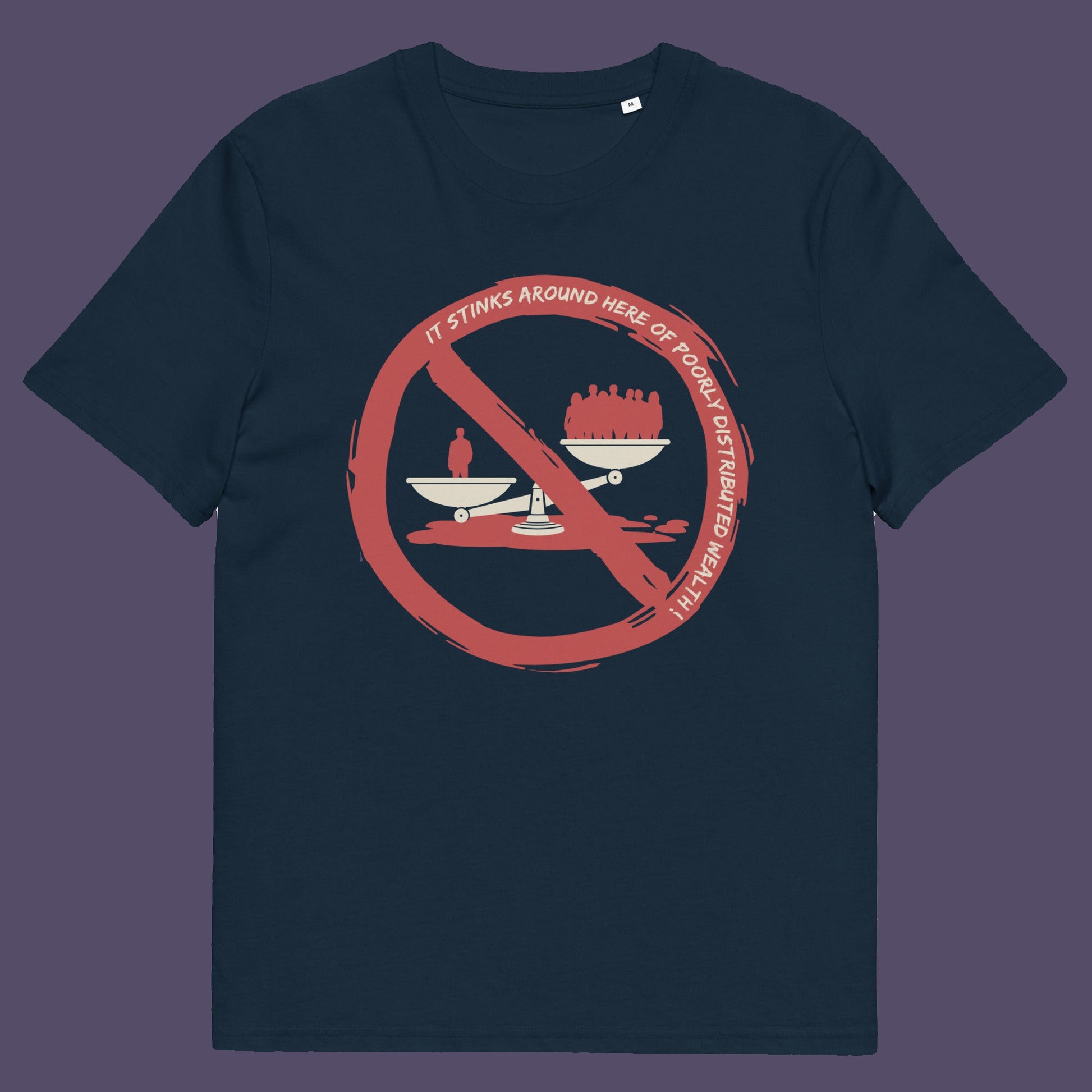 French navy t shirt. A broken society t shirt expressing an inequality in wealth. A design for anyone who has lost faith in our system and feels surrounded by greed and corruption. If you have had enough of the few owning the most, show your disgust with this unique urban art design. Made from 100% organic ring-spun cotton, these social issues t shirts are unisex, high quality, super comfy, and best of all, eco-friendly.