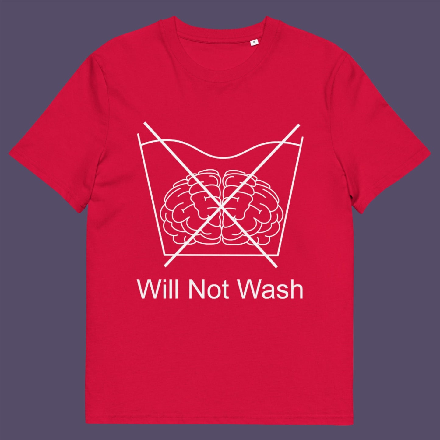 Red t-shirt. A self worth t shirt promoting a strong mind and a resistance to brainwashing. this unique anti-establishment t-shirt design is a play on washing instructions and highlights the mass influence and indoctrination in modern society. Made from 100% organic ring-spun cotton, this clever slogan t shirt is unisex, high-quality, super comfy, and best of all, eco-friendly.