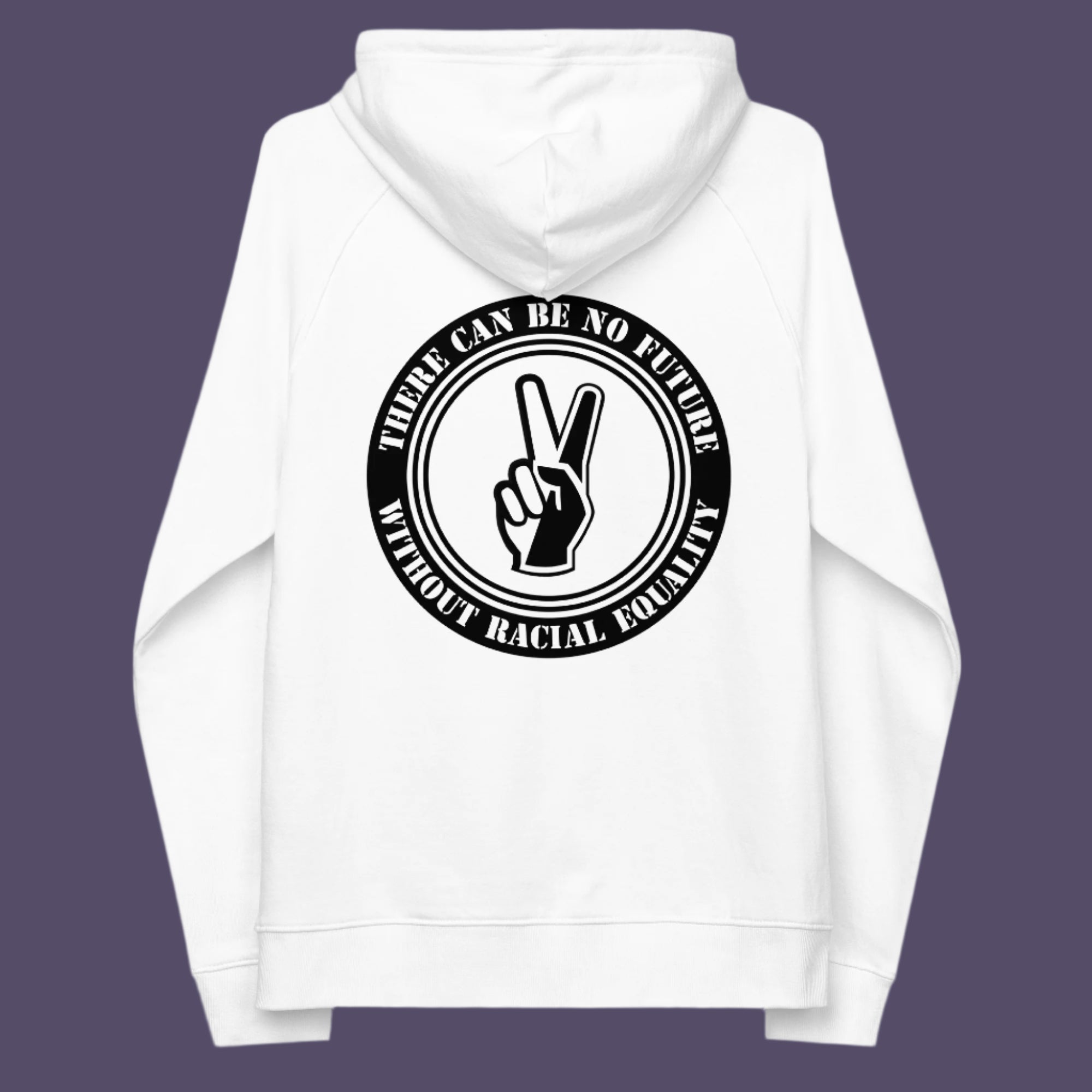 Peace without prejudice, there can be no future without racial equality. Comfortable and practical. It's extra soft and has a convenient front pouch pocket. Made from organic cotton and recycled polyester, this anti racism hoodie is a great eco-friendly choice.