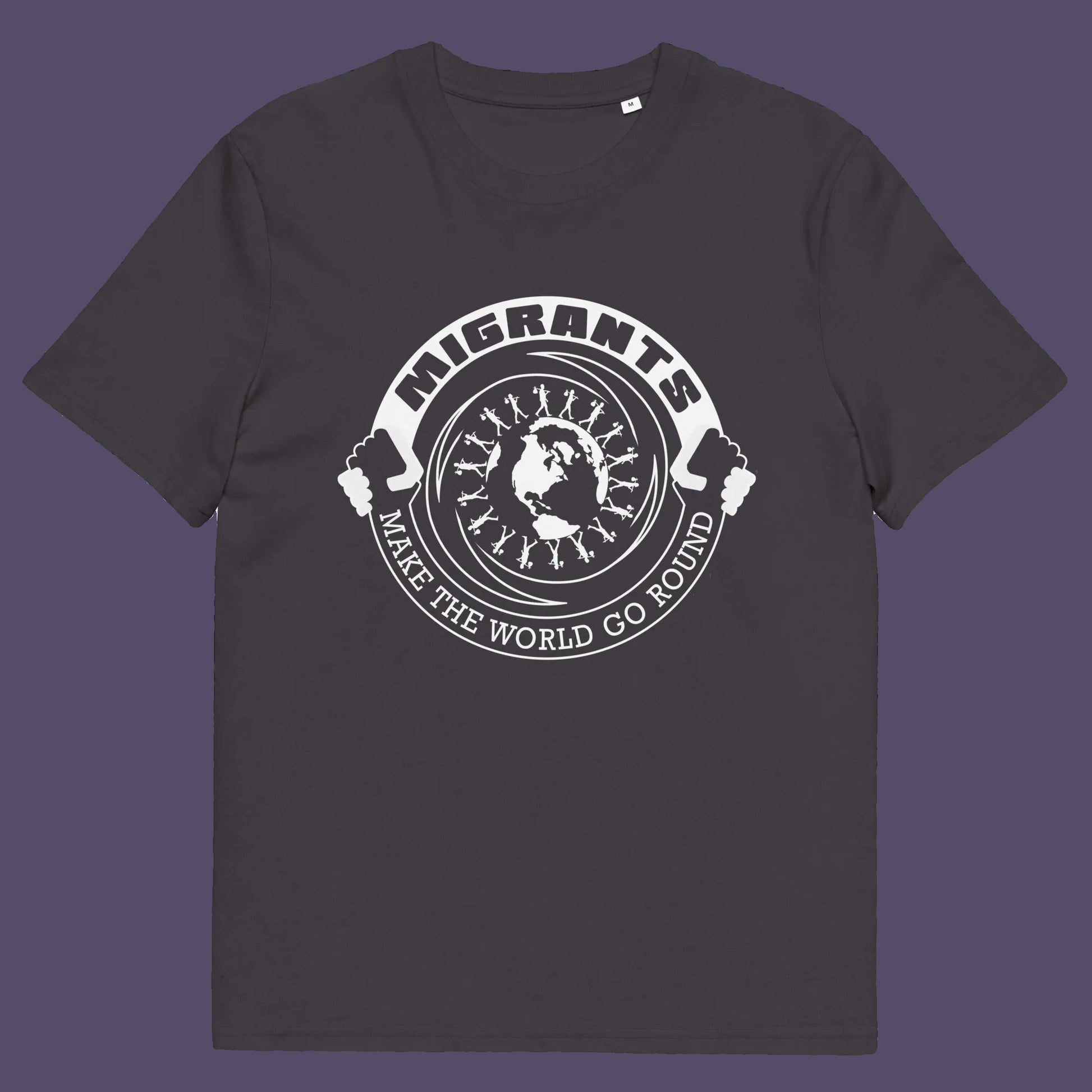 Anthracite t shirt. An anti racism t shirt showing support for migrants. If you believe that migrants help keep the gene pool fresh and encourage culture growth, or just believe there should be no borders, this migrant rights t shirt is for you. Made from 100% organic ring-spun cotton, this anti racism t shirt is unisex, high-quality, super comfy, and best of all, eco-friendly.