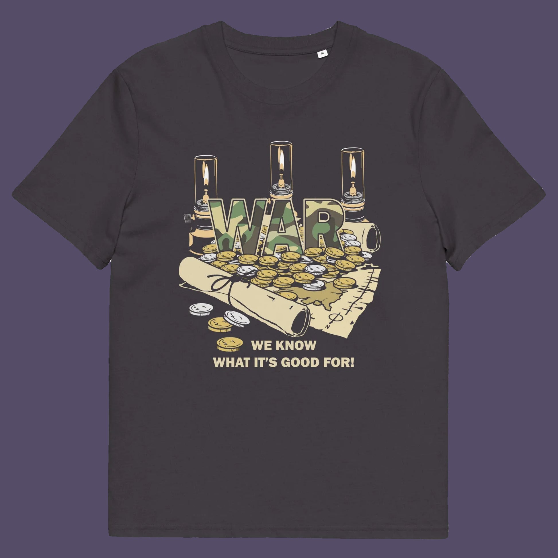 Anthracite t shirt. A satirical anti-war t-shirt suggesting we know what it's good for, money and land deeds for starters. Expose the big business of War with this unique design made for any anti-war demonstration. Made from 100% organic ring-spun cotton, this non conformist t shirt is unisex, high-quality, super comfy, and best of all, eco-friendly.
