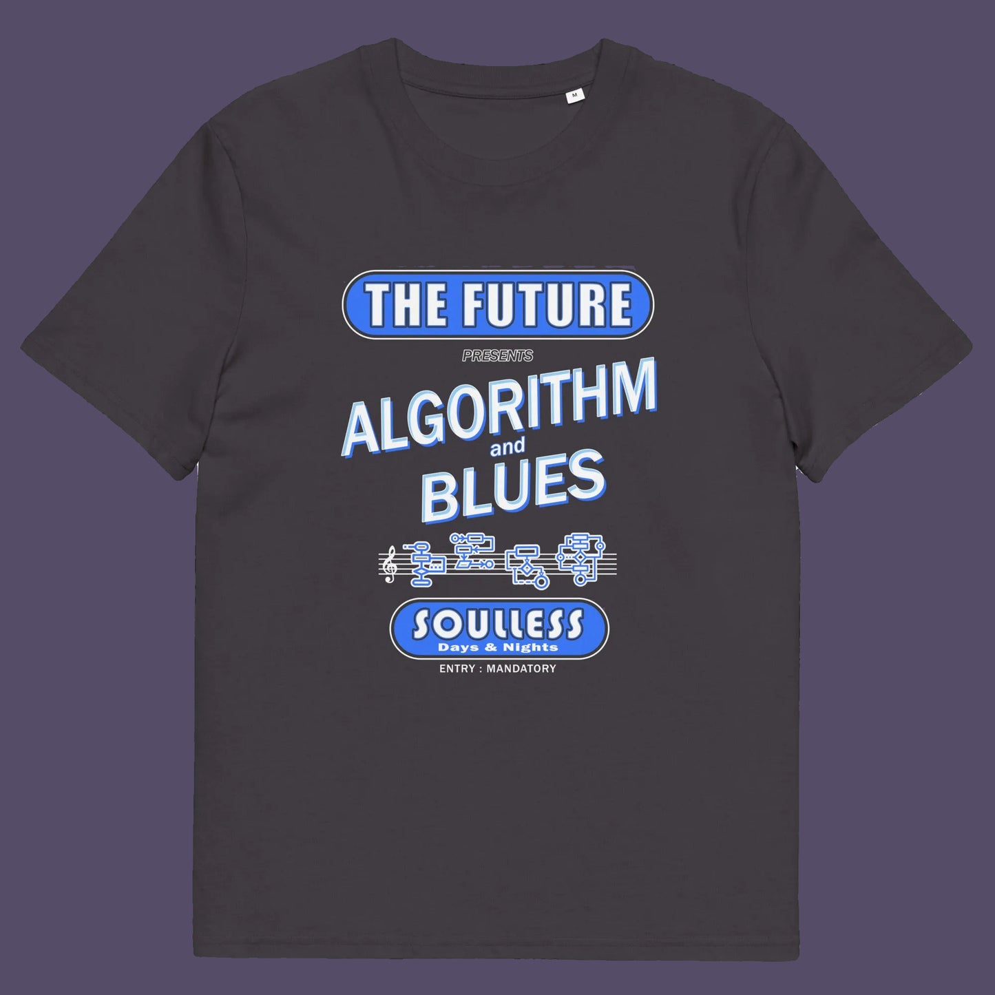 Anthracite t shirt, This sign of the times t shirt design is a play on an old music poster and an alternative view of what the future may hold in a world that is decided on algorithms. Made from 100% organic ring-spun cotton, this social awareness t shirt is unisex, high-quality, super comfy, and best of all, eco-friendly.