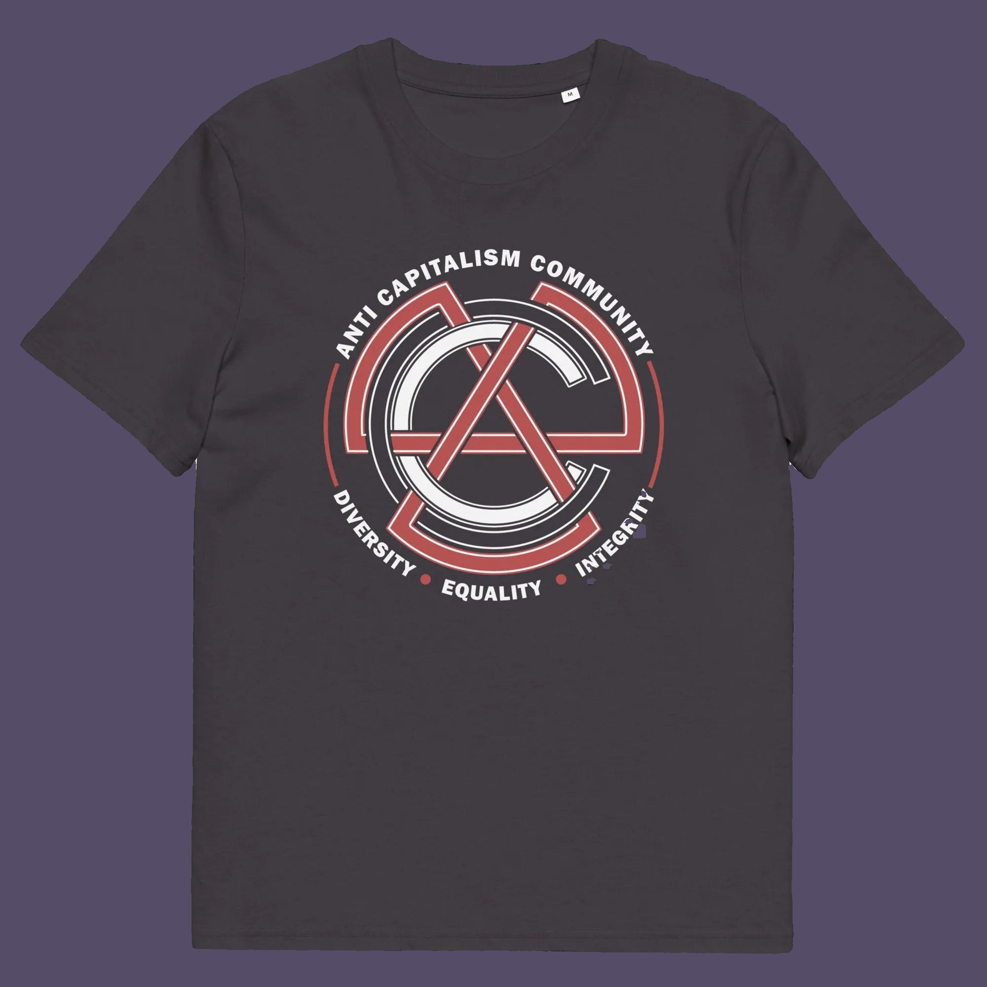 Anthracite t shirt. This anti establishment t shirt speaks out against capitalism and promotes diversity, equality and integrity. Capitalism is responsible for so many of societies problems, do not accept it. Join our community and be proud to wear the shirt. Made from 100% organic ring-spun cotton, this anti capitalist t shirt is unisex, high-quality, super comfy, and best of all, eco-friendly.