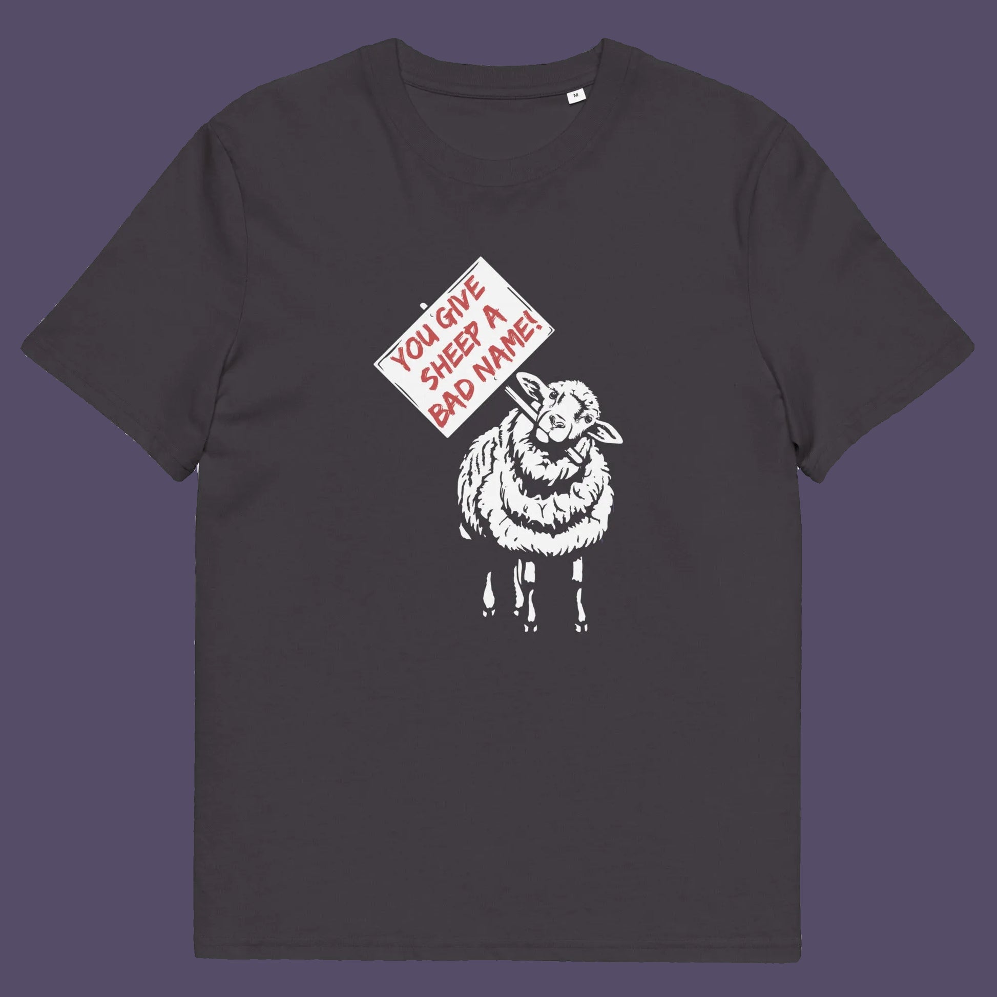 Anthracite t shirt. This anti establishment t shirt twists the human 'sheep' metaphor back in the favour of the sheep. Using the expression 'Sheep' may be more offensive than we think. Made from 100% organic ring-spun cotton, this anti establishment t shirt is unisex, high-quality, super comfy, and best of all, eco-friendly.