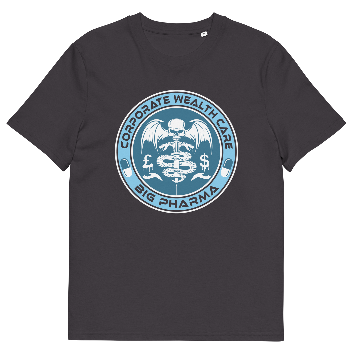 Anthracite t shirt. This anti drugs t shirt suggests our health is not more important than money. A very satirical view questioning the effects of capitalism on the health care pharmaceutical industry. If you think it's corporate wealth care over public health care, help create social awareness with this anti drugs design, Made from 100% organic ring-spun cotton, this counter culture t shirt is unisex, high quality, super comfy, and best of all, eco-friendly.
