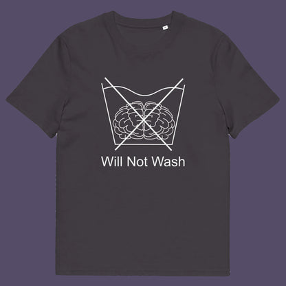 Anthracite t shirt. A self worth t shirt promoting a strong mind and a resistance to brainwashing. this unique anti-establishment t-shirt design is a play on washing instructions and highlights the mass influence and indoctrination in modern society. Made from 100% organic ring-spun cotton, this clever slogan t shirt is unisex, high-quality, super comfy, and best of all, eco-friendly.