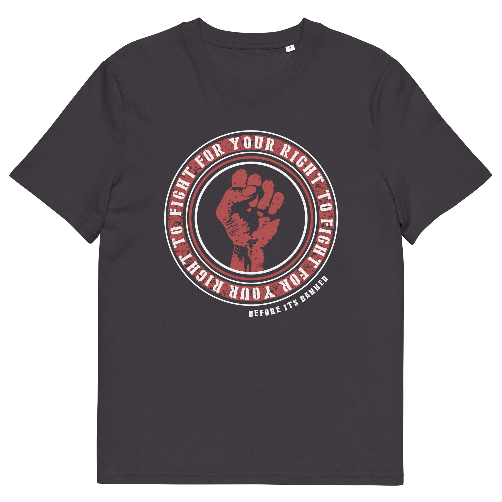 Anthracite t shirt A civil rights t shirt reminding us not to take our freedom for granted. Fight for your right to demonstrate before it's made illegal. Made from 100% organic ring-spun cotton, this anti establishment t shirt is unisex, high-quality, super comfy, and best of all, eco-friendly.
