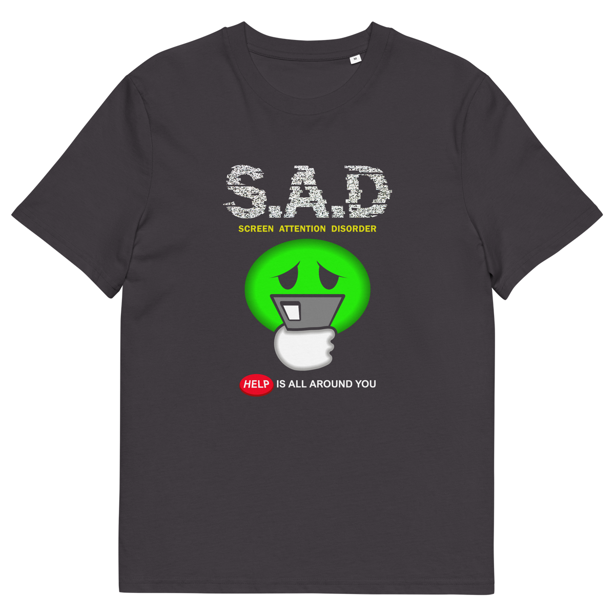 An anthracite grey t-shirt with " S.A.D Screen attention disorder" text and a sick looking emoji face.
