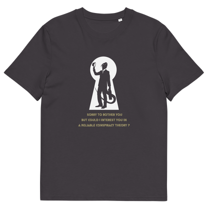 An anthracite grey crewneck t-shirt with a graphic print on the front. The graphic features a white keyhole silhouette of a reptilian salesman holding his hat, with gold text underneath reading 'SORRY TO BOTHER YOU BUT COULD I INTEREST YOU IN A RELIABLE CONSPIRACY THEORY?'.