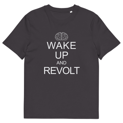 An anthracite  short-sleeve crewneck t-shirt with a white graphic print on the front. The print features a simple line-art brain icon above the text 'WAKE UP AND REVOLT' in a bold, sans-serif font, styled like the classic 'Keep Calm' poster.